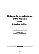 Portada de Historia de las relaciones entre Panamá y los Estados Unidos